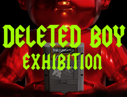 Deleted Boy Exhibition from October 2026 to February 2027